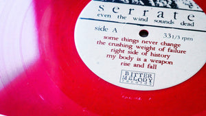 SERRATE - even the wind sounds dead (12")