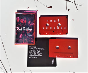 SOUL CRUSHER - Soul Crusher (cassette)