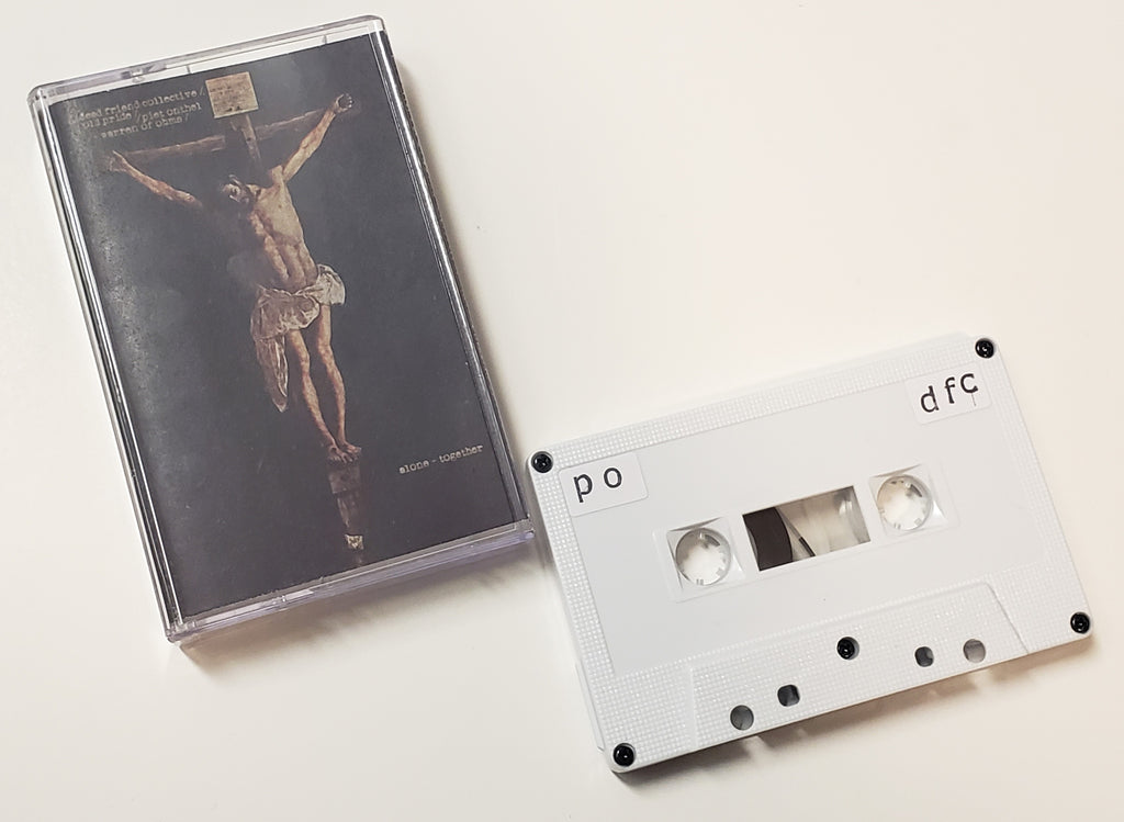 PIET ONTHEL + WARREN OF OHMS + OLD PRIDE + DEAD FRIEND COLLECTIVE - Alone Together (cassette)