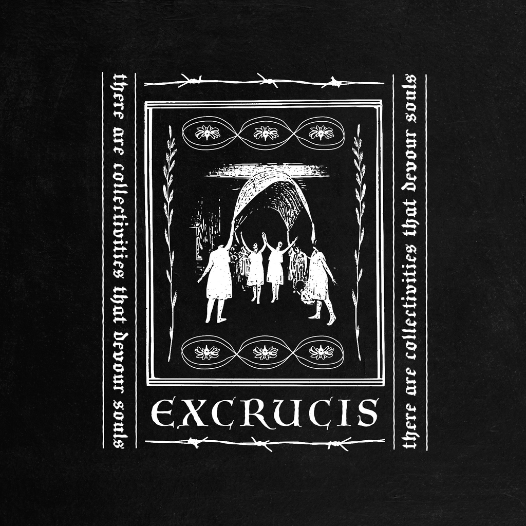 EXCRUCIS - There are Collectivities that Devour Souls (tape)