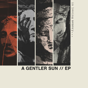 IN LOVING MEMORY - A Gentler Sun (tape)
