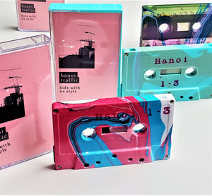 HANOI TRAFFIC - Kids With No Style (cassette)