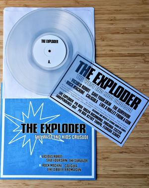 EXPLODER, THE - The West End Kids Crusade (10")