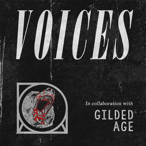 GILDED AGE - Voices (cassette)