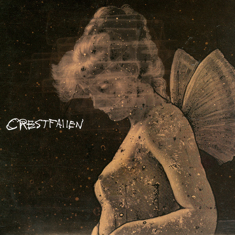 CRESTFALLEN - Crestfallen (7")