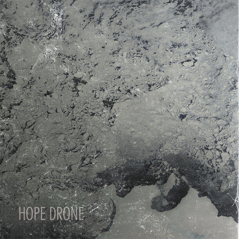 Hope Drone - Self Titled (12")