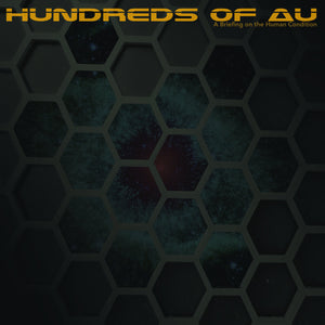 HUNDREDS OF AU - A Briefing on the Human Condition (12")