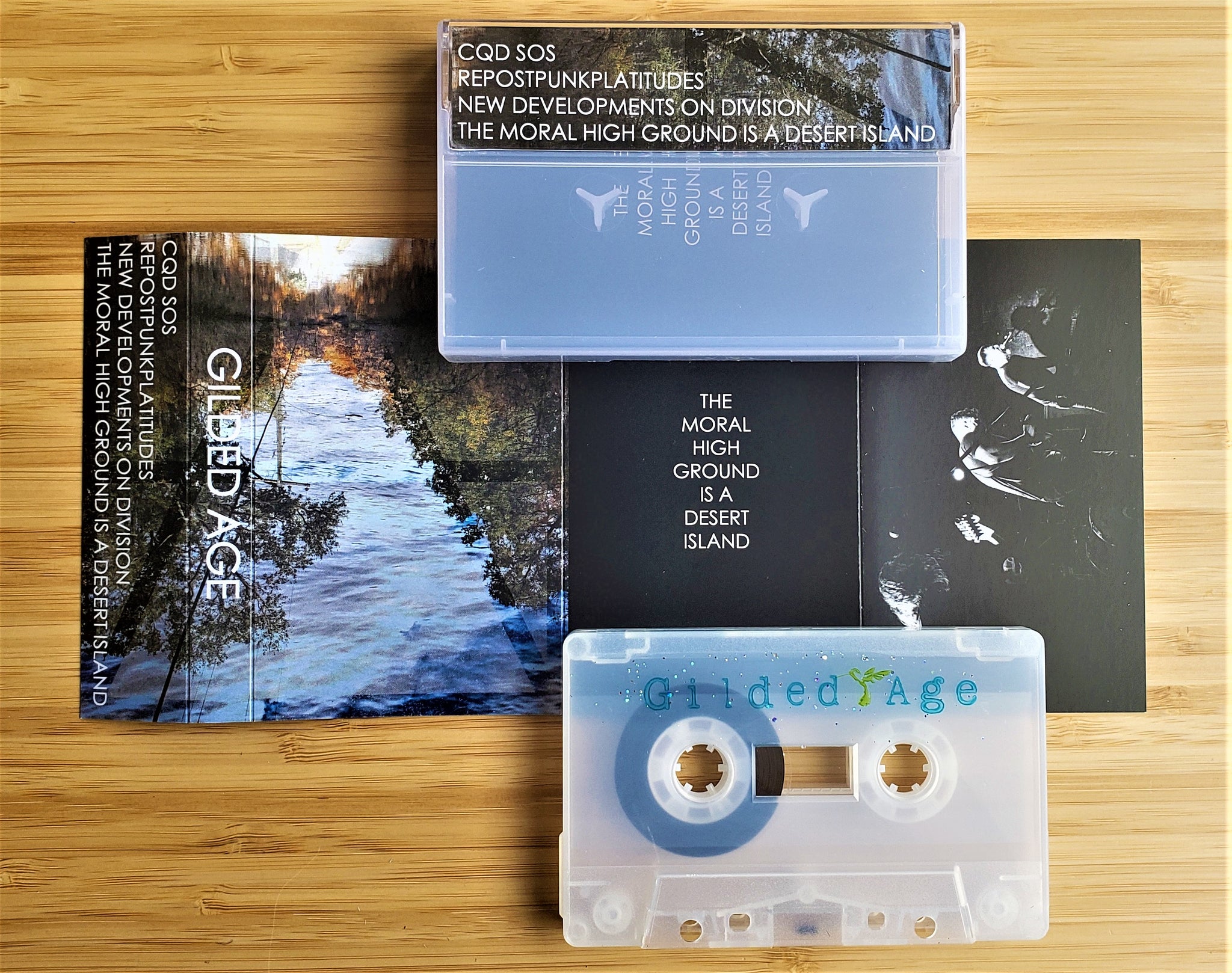 GILDED AGE - The Moral High Ground Is A Desert Island (cassette)
