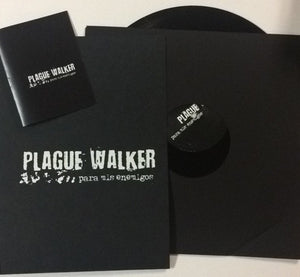 PLAGUE WALKER - Para Mis Enemigos (12")