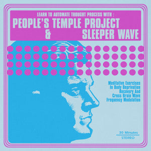 People's Temple Project / Sleeper Wave split 12"