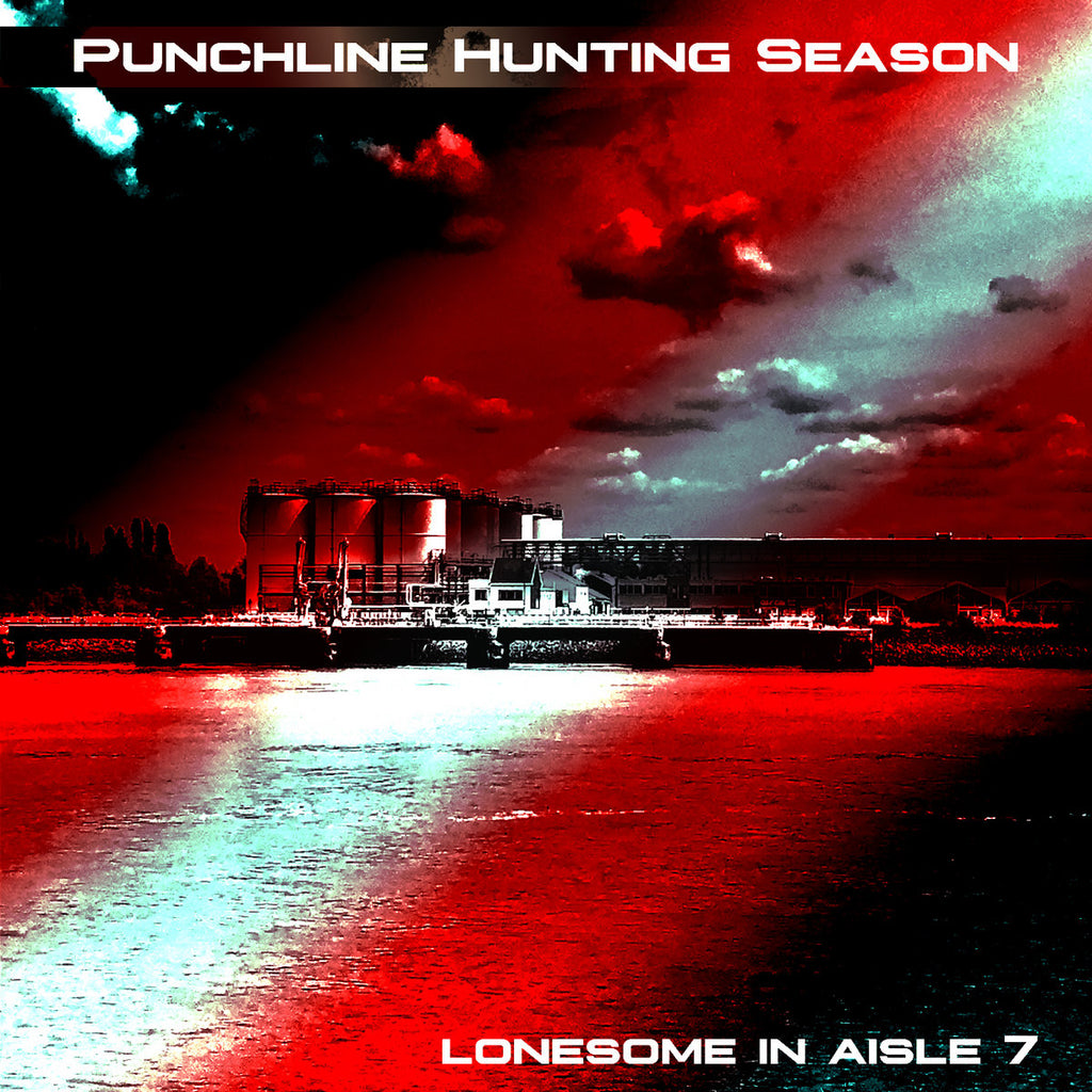Punchline Hunting Season - Lonesome in Aisle 7 (cassette)